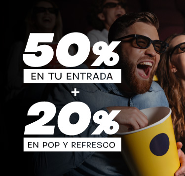 ¡Ahorrá 50% en entradas y 20% en pop y refresco!