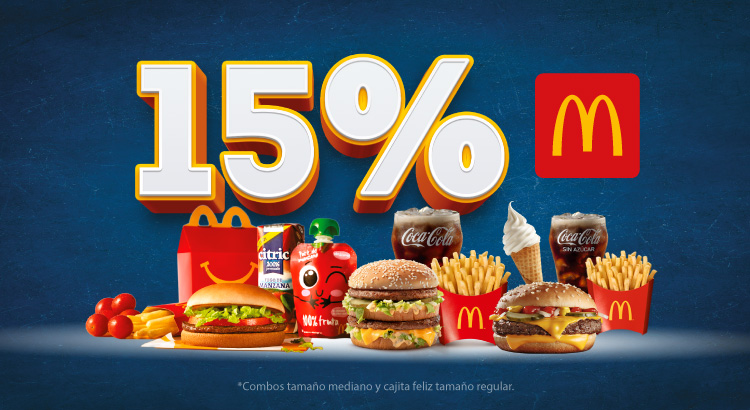 ¡Ahorrá 15% en tu Cajita Feliz, combos Cuarto de Libra, Big Mac y Cono helado!